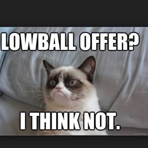 Offering under 10% of list price is insulting.